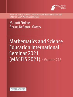 cover image of Mathematics and Science Education International Seminar 2021 (MASEIS 2021)
